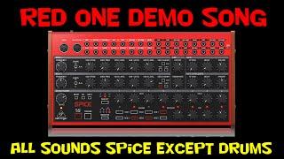 Behringer Spice Demo song Red One