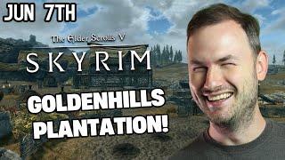 Goldenhills Plantation! - Skyrim: Legacy of the Dragonborn