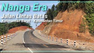 Nanga Era|Jalan Lintas Provinsi|Kapuas Hulu