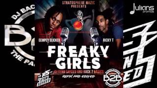 Eempey Slicker & Ricky T - Freaky Girls (Ryan Sayeed + Back2Basics Refix) "2017"