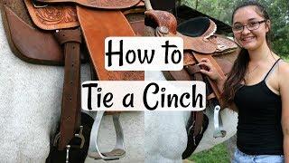 How to Tie a Cinch | Beginner's Horse Series