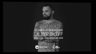 Dalibor Dadoff - The Sound Of Cotton Beach Club (IBIZA GLOBAL RADIO) 2017 vol.04