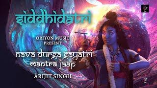 Siddhidatri Devi | Nava Durga Gayatri Mantra Jaap | Arijit Singh | Navratri Special - Day 9