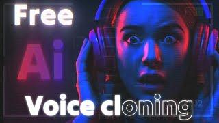 FREE Ai Voice Cloning |  Text To Speech ( Open Source )