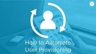 How to Automate User Provisioning - OneLogin Provisioning Demo