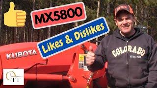 #2 Kubota Tractor: MX5800 Review Likes and Dislikes