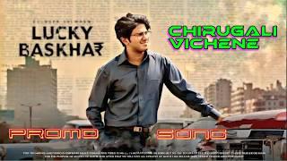 Chirugali Vichene Promo Song | Lucky Baskhar | Dulquer Salmaan | Meenakshi C | GV Prakash Vishal M |