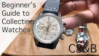 Beginner's Guide to Collecting Watches: Philosophies on Building a Better Watch Collection