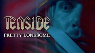 Tenside - PRETTY LONESOME (Official Music Video)