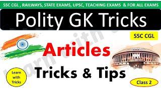 Indian Polity: The Important Articles You Must Know (Tricks & Tips )