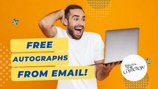 How to Get FREE Autographs Just By Sending an EMAIL!