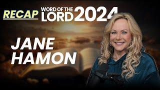 Recap and Revelations: Prophetic Insight from the Word of the Lord Event 2024 | Jane Hamon
