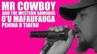 Mr Cowboy & The Western Samoans - O'u Mafaufauga Live in Tamworth (Official Music Video)