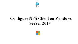 Configure NFS Client on Windows Server 2019