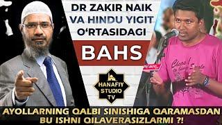 DR ZAKIR NAIK VA HINDU YIGIT O‘RTASIDAGI BAHS | o‘zbek tilida tarjima