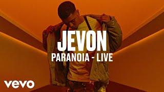 Jevon - Paranoia (Live) | Vevo DSCVR