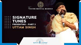 UTTAM SINGH | MUSIC ARRANGEMENTS | PART 2 | SWAR AALAP