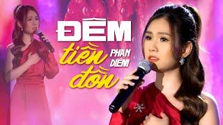 Đêm Tiền Đồn - Phan Diễm ( Thần tượng Bolero 2017)  | 4K MV Official