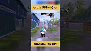 TDM Master Tips and Tricks  | Do This  #shorts #pubgmobile #bgmi #tdm #viral #youtubeshorts