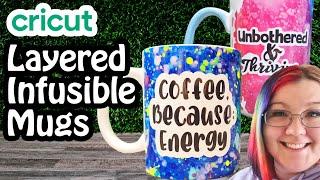 How To Layer Infusible Ink On Mugs | Cricut Tutorial