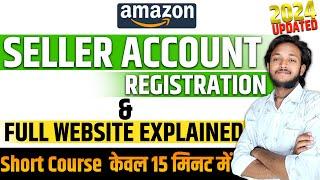 How to Create Amazon Seller Account 2024 (Step by Step) | Amazon Seller Central | Sell on amazon