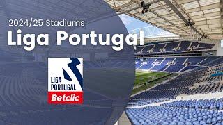 Liga Portugal - 2024/25 Stadiums