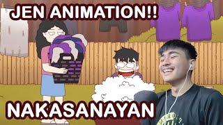 "NAKASANAYAN" Video By: JenAnimation Reaction Video By AklrKriss