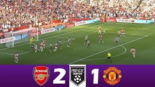 Arsenal vs Manchester United 2-1 | Friendly 2024 | Match Highlights