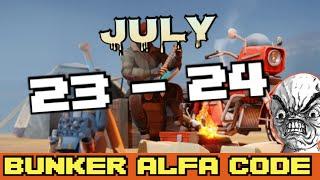 LDOE Bunker Alfa code TODAY  JULY 23 -  JUNLY 24  2024 /  LDOE Last Day On Earth /