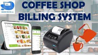 COFFEE SHOP AND RASTURENTS BILLING SYSTEMS