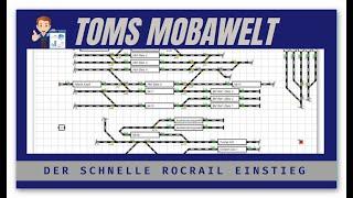 Toms Mobawelt - Der schnelle Rocrail Einstieg Teil 1