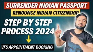 How To Surrender Indian Passport | Step By Step Application Submit | Indian OCI Card Process