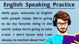 Improve Your English speaking|  Learn English Story  |  Graded Reader  |  English Speaking Practice