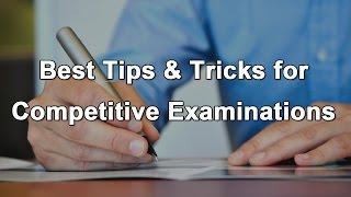 Best tips and tricks for competitive examinations