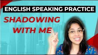 English speaking practice with " SHADOWING" | Imitate with a story @discoverlearn4149