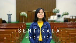 SENTIKALA - MY CHURCH | COVER | TULI LENTEN YOUTH MINISTRY