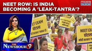 NEET-UG 2024: Is Modi Govt 'Alert & Sensitive' Over NEET Paper Leak? | Newshour Debate
