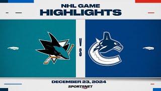 NHL Highlights | Sharks vs. Canucks - December 23, 2024