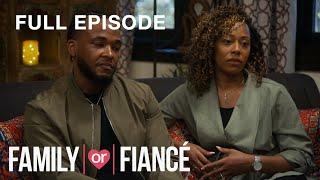 Candace and Kouri: Player, Interrupted | Family or Fiance S2 E17 | Full Episode | OWN