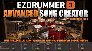 EZDrummer 3's Song Creator Advanced Series video 1 of 3 Toontrack