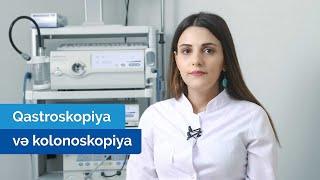 #ArtıqGüvəndəsiniz Qastroskopiya və kolonoskopiya