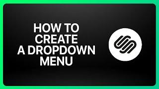 How To Create A Dropdown Menu In Squarespace Tutorial