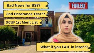 Bad News for New Admissions | GCUF Admissions and Merit List 🫨