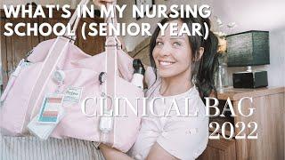 WHATS IN MY CLINICAL BAG | SENIOR NURSING STUDENT | CLINICAL 2022 | STUDENT NURSE