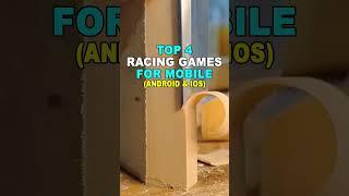 Top 4 racing games for mobile!  pt 320 #shorts