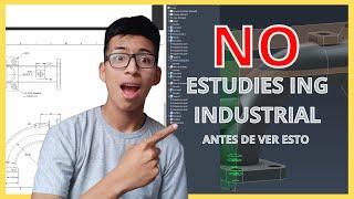 7 Razones Para NO  Estudiar Ingeniería Industrial | Dato Curioso