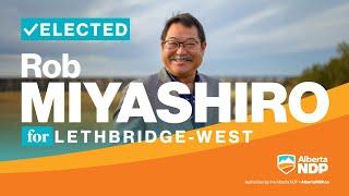 Introducing Alberta's Newest MLA - Rob Miyashiro