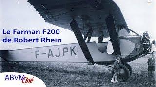 Le Farman F200 de Robert Rhein