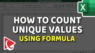 How to Count Unique Values Among Duplicates in Excel Using Function