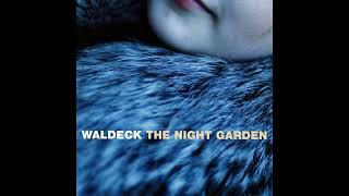 WALDECK – THE NIGHT GARDEN (2001) | Full Album